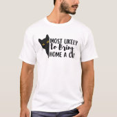 Grappig zwart kat dat waarschijnlijk een kat naar  t-shirt (Voorkant)