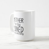 Grappig Zwart + Wit Quote Koffie Mokken (Voorkant links)