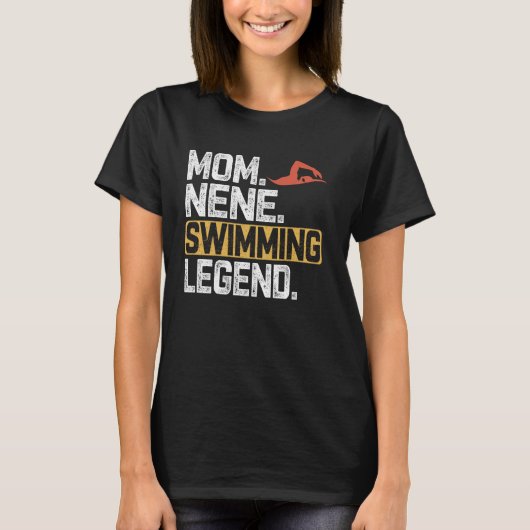Grappig Zwemmen Mama Nene Legend Cool Nene T-shirt (Voorkant)