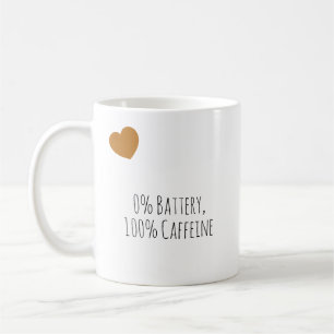 Grappige 0% Batterij, 100% Cafeïne Moderne Typogra Koffiemok