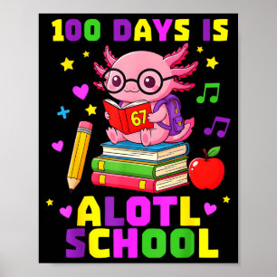 Grappige 100 dagen school Axolotl jongens meisjes Poster
