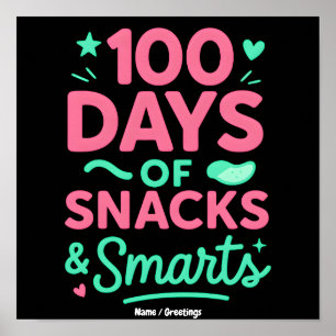 Grappige 100 dagen school viering kunst snacksKind Poster