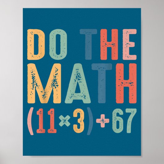 Grappige 100 dagen school wiskunde vergelijking do poster (Voorkant)