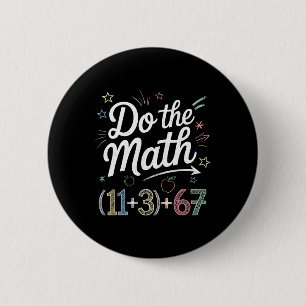 Grappige 100 dagen school wiskunde vergelijking do ronde button 5,7 cm