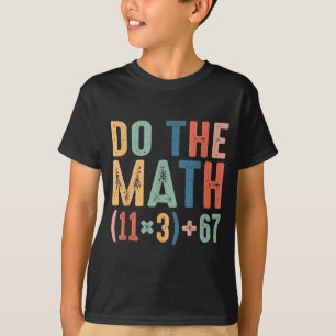 Grappige 100 dagen school wiskunde vergelijking do t-shirt