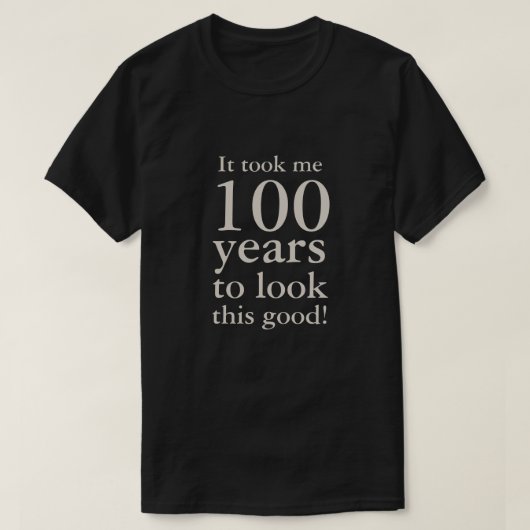 Grappige 100ste verjaardag herdenking t-shirt (Design voorkant)