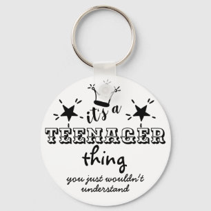 Grappige 13e verjaardag Het is een TIENER Dingen I Sleutelhanger