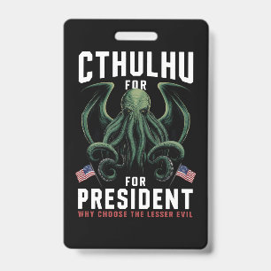 Grappige 2024 Verkiezingen Cthulhu voor President  Badge