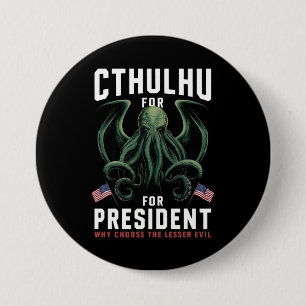 Grappige 2024 Verkiezingen Cthulhu voor President  Ronde Button 7,6 Cm