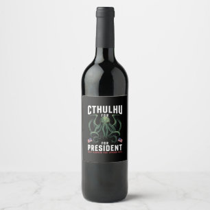 Grappige 2024 Verkiezingen Cthulhu voor President  Wijn Etiket