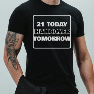 Grappige 21e verjaardag drinken t-shirt