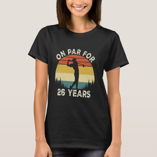 Grappige 26e verjaardag Golf Golfer 26 jaar oude G T-shirt (Voorkant)
