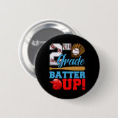 Grappige 2e klas Batter Up honkbal eerste schoolda Ronde Button 5,7 Cm (Voorkant /achterkant)