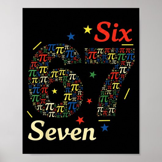 Grappige 3.14 67 6 7 meme ontwerp schattige wiskun poster (Voorkant)