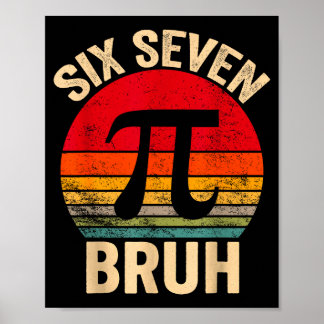 Grappige 3.14 67 6 7 meme ontwerp schattige wiskun poster