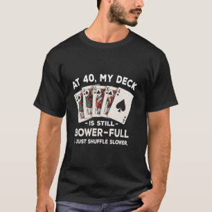 Grappige 40e verjaardag Euchre speler Pun 40 jaar  T-shirt
