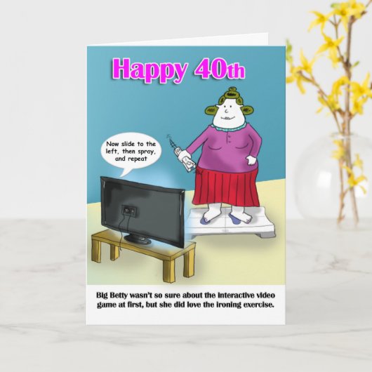 grappige 40e verjaardag kaart (Gele Bloem)