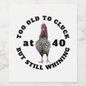 Grappige 40e verjaardag over de Hill Rooster Party Wijn Etiket (Enkel label)