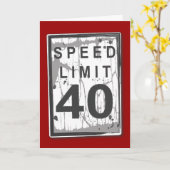 Grappige 40e verjaardag snelheidslimiet Kaart (Gele Bloem)