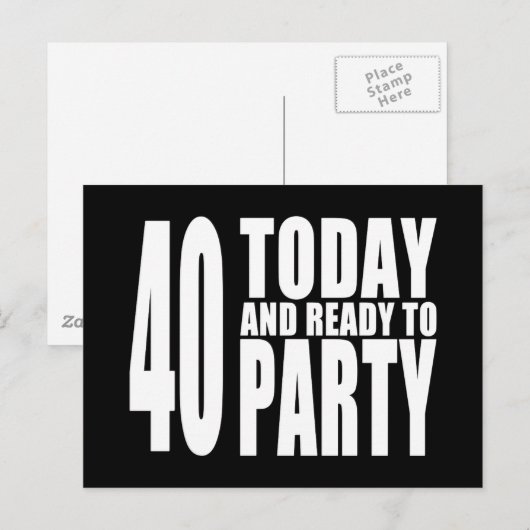 Grappige 40e Verjaardagen : 40 Vandaag en Klaar om Briefkaart (Voorkant / Achterkant)