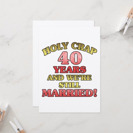 Grappige 40ste verjaardag kaart (Voorkant / Achterkant in situ)