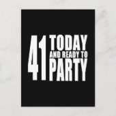 Grappige 41e verjaardag: 41 Vandaag en klaar om te Uitnodiging Briefkaart (Voorkant)