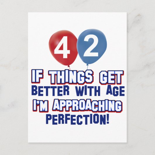Grappige 42e jaar oude verjaardag design briefkaart (Voorkant)