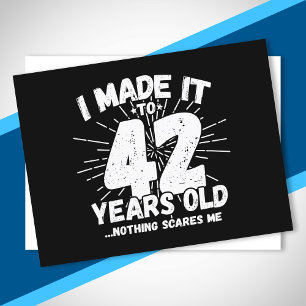 Grappige 42e verjaardag citaat sarcastisch 42 jaar briefkaart