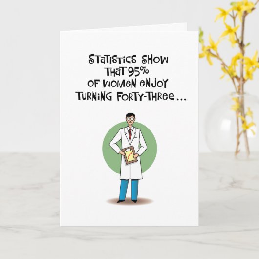 Grappige 43e verjaardag kaart (Gele Bloem)