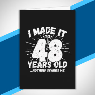 Grappige 48e verjaardag citaat sarcastisch 48 jaar kaart