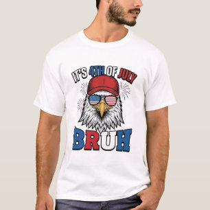 Grappige 4 juli Adelaar Bruh Patriottisch Shirt On