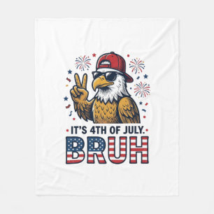Grappige 4 juli Adelaar Bruh Patriottische Shirt O Fleece Deken