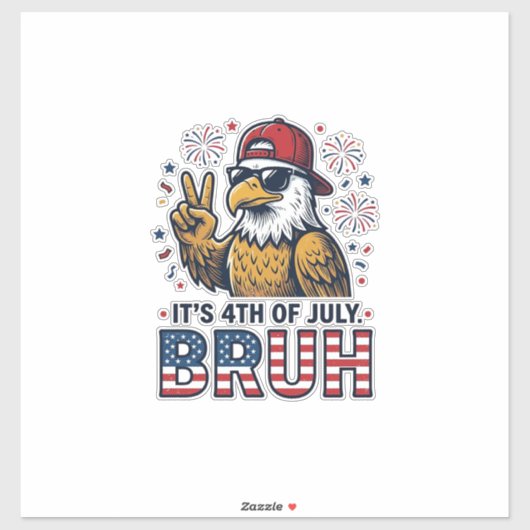 Grappige 4 juli Adelaar Bruh Patriottische Shirt O Sticker (Vel)