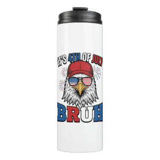 Grappige 4 juli Adelaar Bruh Patriottische Shirt O Thermosbeker
