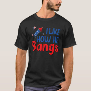 Grappige 4 juli Grappig stel Ik vind leuk hoe hij T-shirt