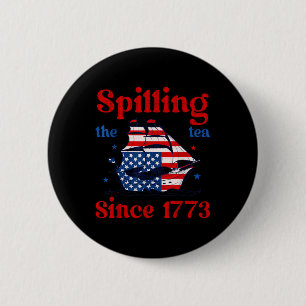 Grappige 4 juli Thee Morsen Sinds 1773 4e  Ronde Button 5,7 Cm