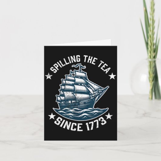 Grappige 4 juli Thee Morsen Sinds 1773 Kaart (Voorkant)
