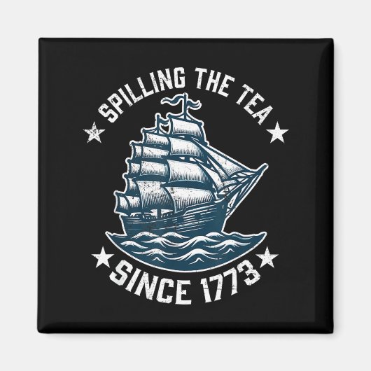 Grappige 4 juli thee morsen sinds 1773 magneet (Voorkant)