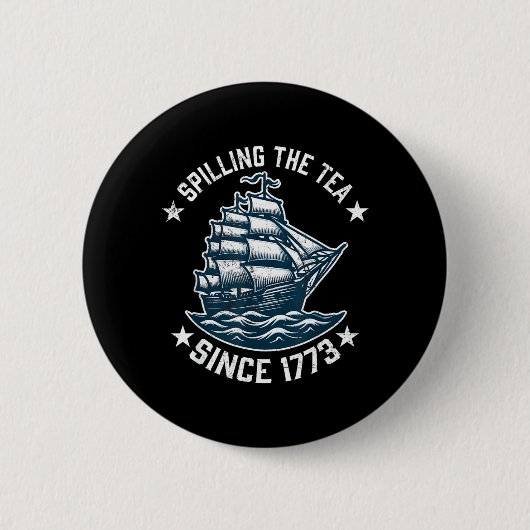 Grappige 4 juli thee morsen sinds 1773 ronde button 5,7 cm (Voorkant)