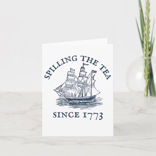 Grappige 4 juli Thee Morsen Sinds 1773 Vier Kaart (Voorkant)