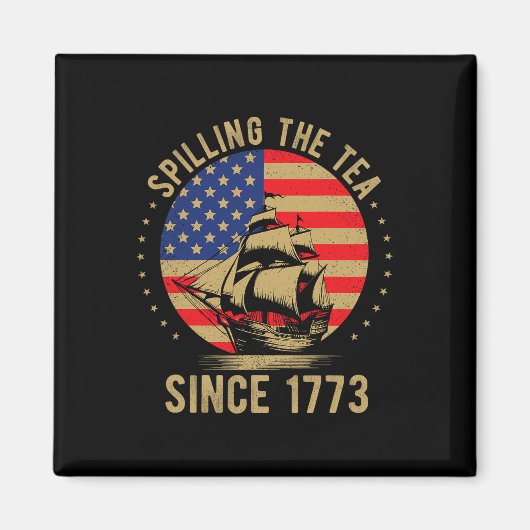 Grappige 4 juli thee morsen sinds 1773 vier magneet (Voorkant)