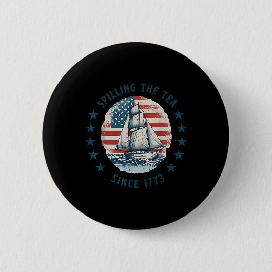 Grappige 4 juli Thee Morsen Sinds 1773 Vier Ronde Button 5,7 Cm (Voorkant)
