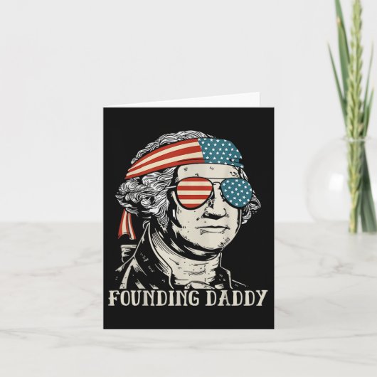 Grappige 4th of July oprichter van Daddy George-Wa Kaart (Voorkant)