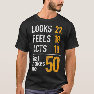 Grappige 50e verjaardag cadeau hem haar look voelt t-shirt