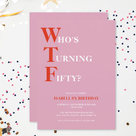 Grappige 50e verjaardag WTF Humoristisch Kaart