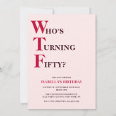 Grappige 50e verjaardag WTF Humoristisch Roze Kaart (Voorkant)