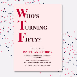 Grappige 50e verjaardag WTF Humoristisch Roze Kaart