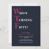 Grappige 50e verjaardag WTF Humoristische Marine B Kaart (Voorkant)