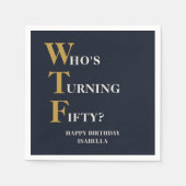 Grappige 50e verjaardag WTF Humoristische Marine B Servet (Voorkant)