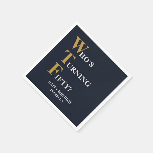 Grappige 50e verjaardag WTF Humoristische Marine B Servet (Hoek)